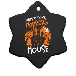 Theres Some Horrors In This House Halloween Funny Ceramic Star Ornament