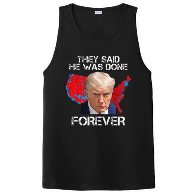 They Said He Was Done Forever Funny President Donald Trump PosiCharge Competitor Tank