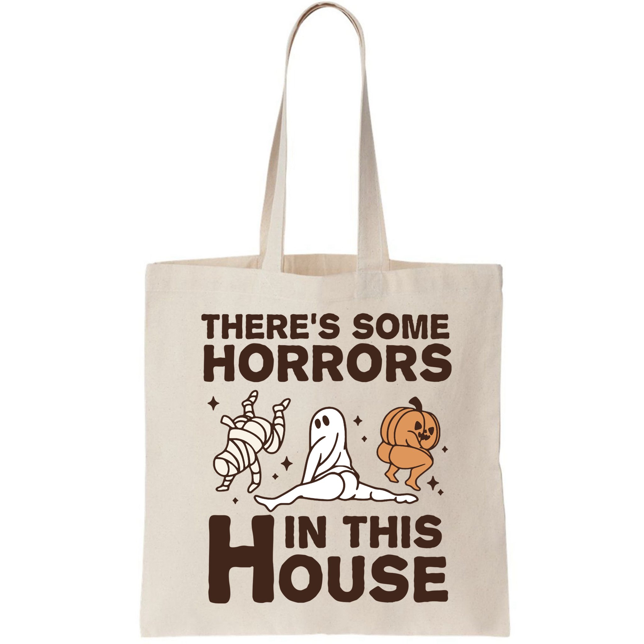 Theres Some Horrors In The House Funny Halloween Twerk Bag