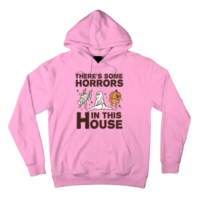 Theres Some Horrors In The House Funny Halloween Twerk Hoodie