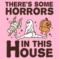 Theres Some Horrors In The House Funny Halloween Twerk Poster