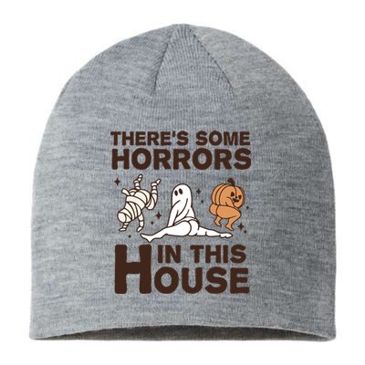 Theres Some Horrors In The House Funny Halloween Twerk Sustainable Beanie