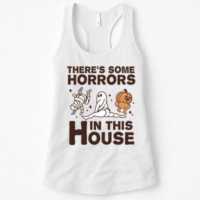 Theres Some Horrors In The House Funny Halloween Twerk Womens Tank Top