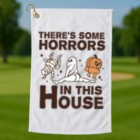 Theres Some Horrors In The House Funny Halloween Twerk Golf Towel