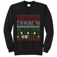 Tech Support Here To Delete Cookies Ugly Xmas Sweatshirt