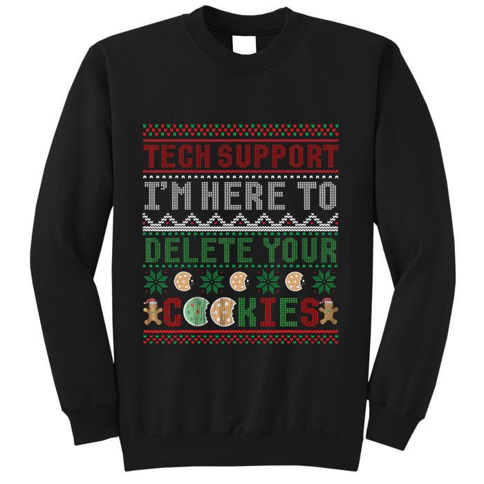 Tech Support Here To Delete Cookies Ugly Xmas Sweatshirt