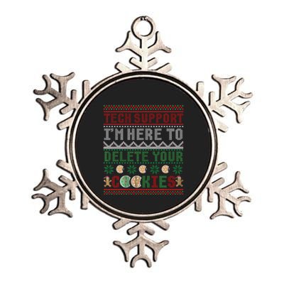 Tech Support Here To Delete Cookies Ugly Xmas Metallic Star Ornament