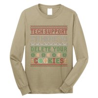 Tech Support Here To Delete Cookies Ugly Xmas Long Sleeve Shirt