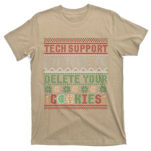 Tech Support Here To Delete Cookies Ugly Xmas T-Shirt