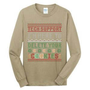 Tech Support Here To Delete Cookies Ugly Xmas Tall Long Sleeve T-Shirt