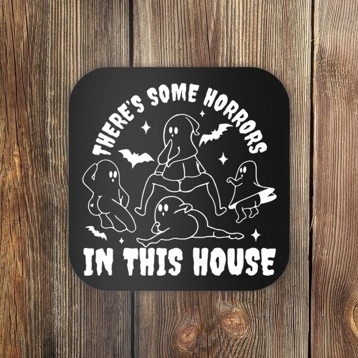 Theres Some Horrors In This House Funny Halloween Coaster