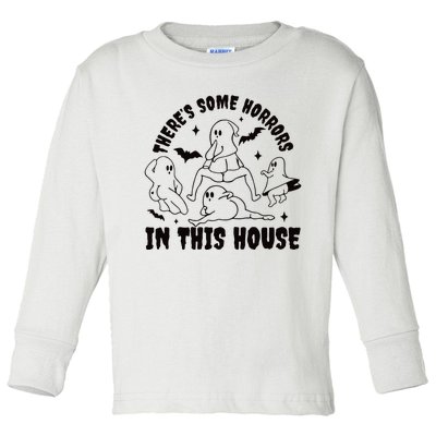 Theres Some Horrors In This House Funny Halloween Toddler Long Sleeve Shirt