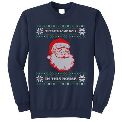 Theres Some Hos In This House Inappropriate Christmas Santa Sweatshirt