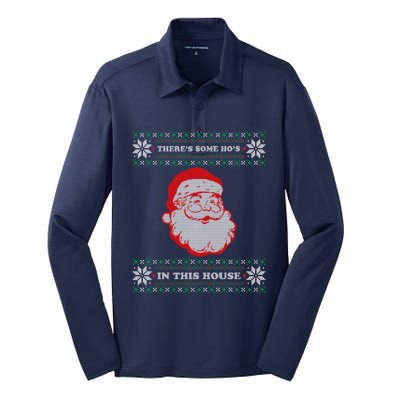 Theres Some Hos In This House Inappropriate Christmas Santa Silk Touch Performance Long Sleeve Polo