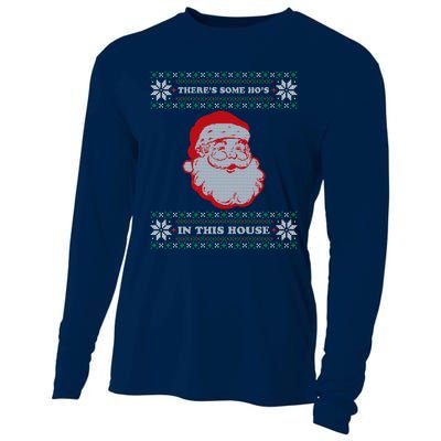 Theres Some Hos In This House Inappropriate Christmas Santa Cooling Performance Long Sleeve Crew