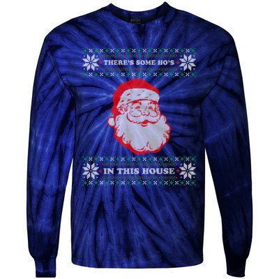 Theres Some Hos In This House Inappropriate Christmas Santa Tie-Dye Long Sleeve Shirt