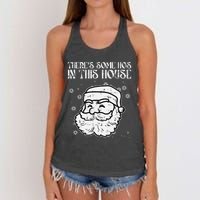 Theres Some Hos In This House Funny Christmas Xmas Women's Knotted Racerback Tank