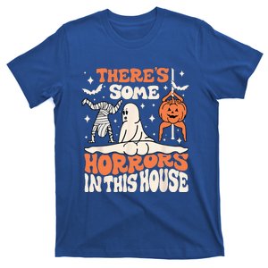 Theres Some Horrors In This House Ghost Pumpkin Halloween T-Shirt