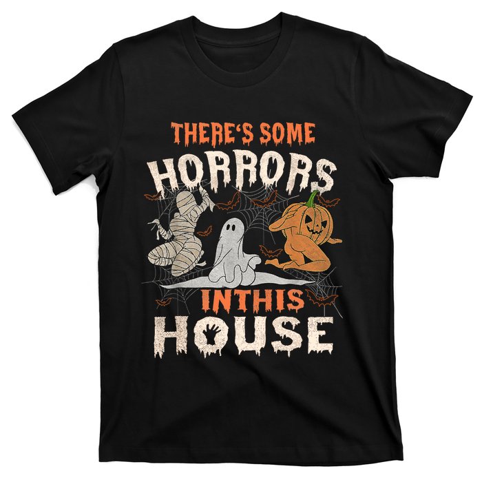 Theres Some Horrors In This House Halloween Pumpkin Ghost Trending Design T-Shirt