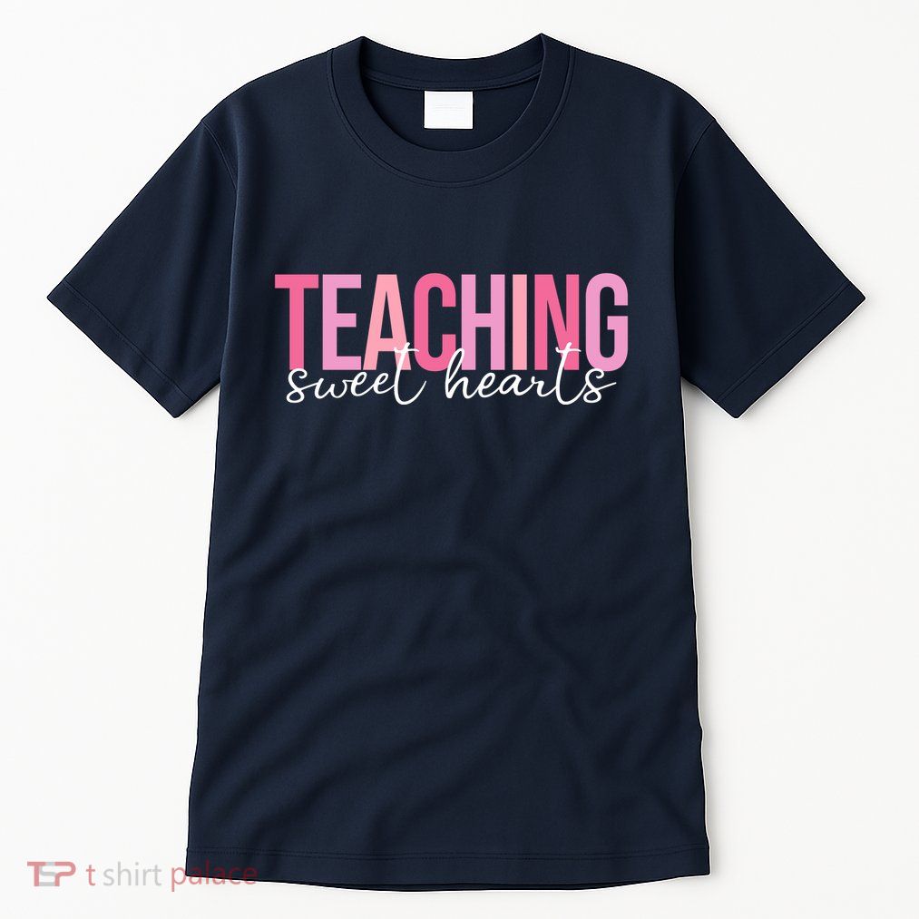 Teaching Sweet Hears Cute Valentine Teacher Tall T-Shirt
