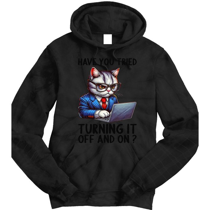 Tech Support Humor I Cat Tech Engineer I Computer It Guy Tie Dye Hoodie