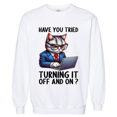 Tech Support Humor I Cat Tech Engineer I Computer It Guy Garment-Dyed Sweatshirt