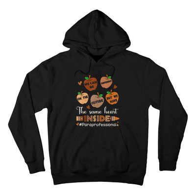 The Same Heart Inside Paraprofessional Black History Month Hoodie