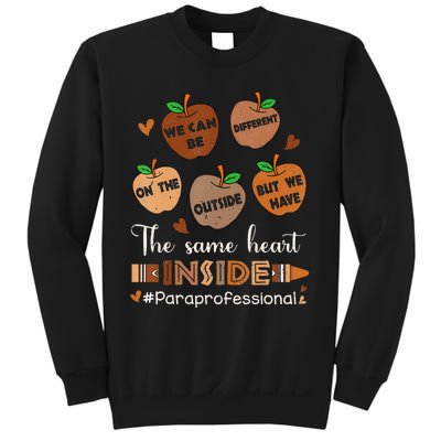 The Same Heart Inside Paraprofessional Black History Month Sweatshirt