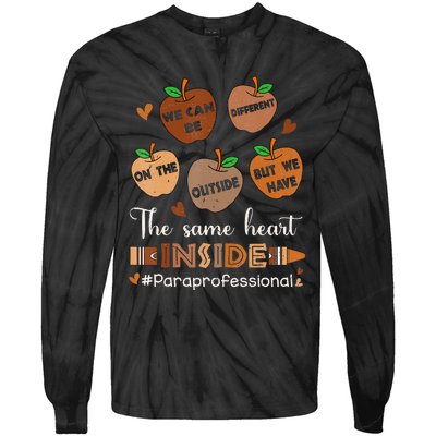 The Same Heart Inside Paraprofessional Black History Month Tie-Dye Long Sleeve Shirt