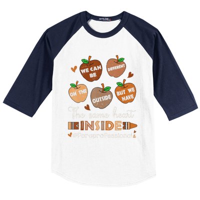 The Same Heart Inside Paraprofessional Black History Month Baseball Sleeve Shirt