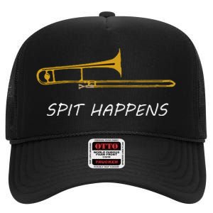 Trombone Spit Happens Trombone Player Gift High Crown Mesh Back Trucker Hat