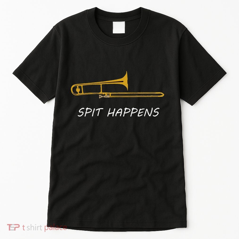 Trombone Spit Happens Trombone Player Gift Tall T-Shirt