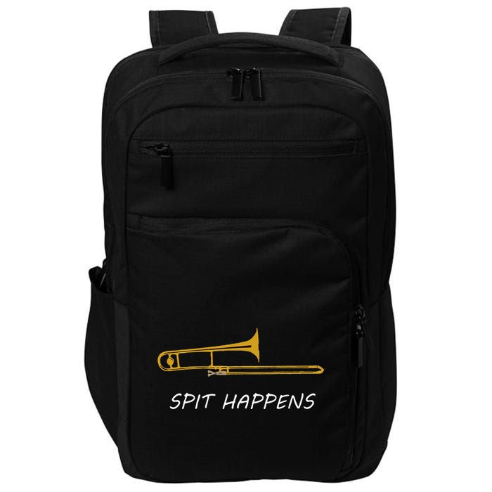 Trombone Spit Happens Trombone Player Gift Impact Tech Backpack