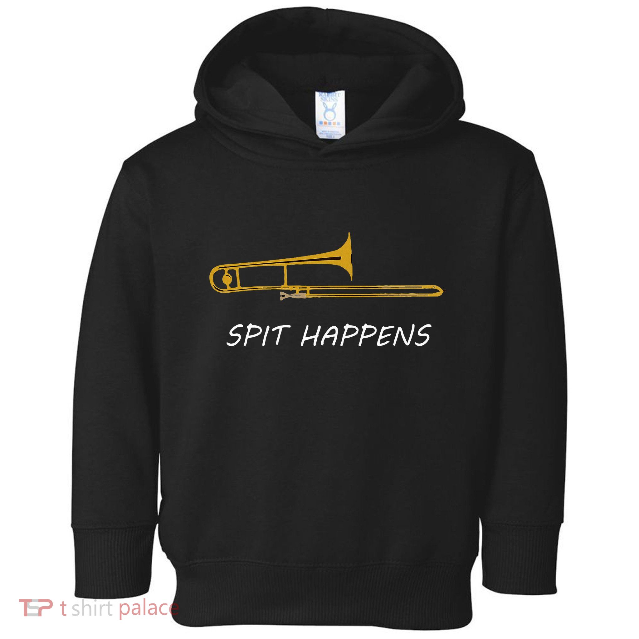 Trombone Spit Happens Trombone Player Gift Toddler Hoodie