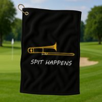 Trombone Spit Happens Trombone Player Gift Golf Towel