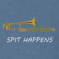 Trombone Spit Happens Trombone Player Gift Garment-Dyed Sweatshirt