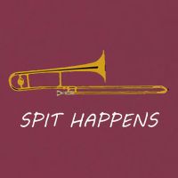Trombone Spit Happens Trombone Player Gift 16oz Travel Tumbler