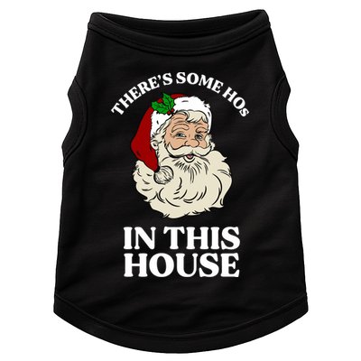There's Some Hos In This House Christmas Doggie Tank