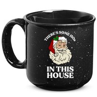 There's Some Hos In This House Christmas 15oz Campfire Ceramic Mug