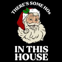 There's Some Hos In This House Christmas Sustainable Beanie