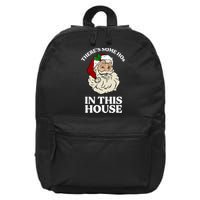 There's Some Hos In This House Christmas 16 in Basic Backpack