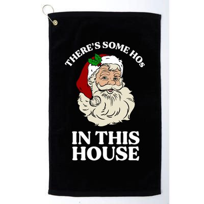 There's Some Hos In This House Christmas Golf Towel