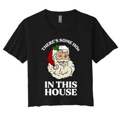 There's Some Hos In This House Christmas Crop Top