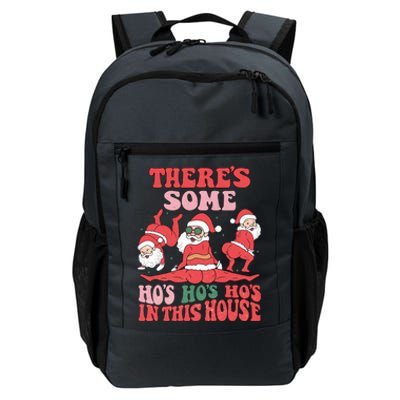 Theres Some Hos In This House Funny Twerk Santa Christmas Daily Commute Backpack