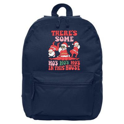 Theres Some Hos In This House Funny Twerk Santa Christmas 16 in Basic Backpack