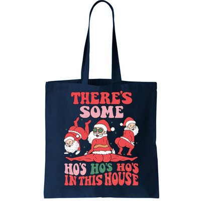 Theres Some Hos In This House Funny Twerk Santa Christmas Tote Bag