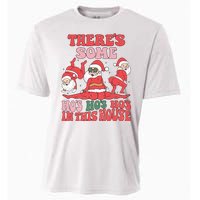 Theres Some Hos In This House Funny Twerk Santa Christmas Cooling Performance Crew T-Shirt