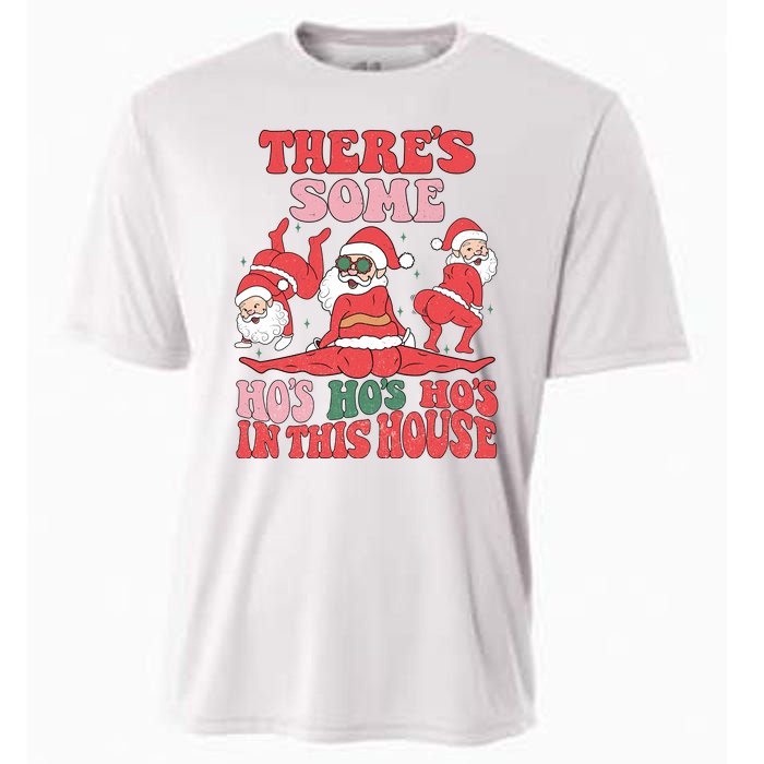 Theres Some Hos In This House Funny Twerk Santa Christmas Cooling Performance Crew T-Shirt