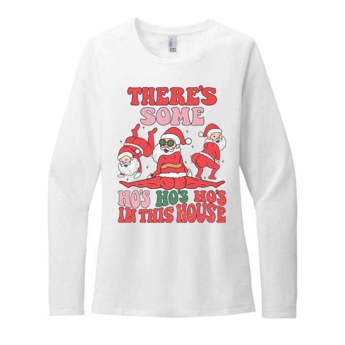 Theres Some Hos In This House Funny Twerk Santa Christmas Womens CVC Long Sleeve Shirt