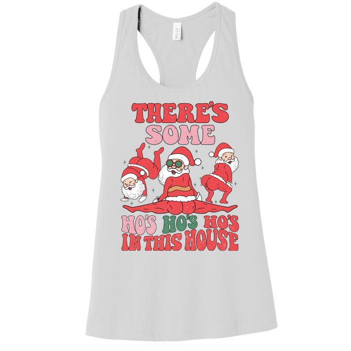 Theres Some Hos In This House Funny Twerk Santa Christmas Women's Racerback Tank